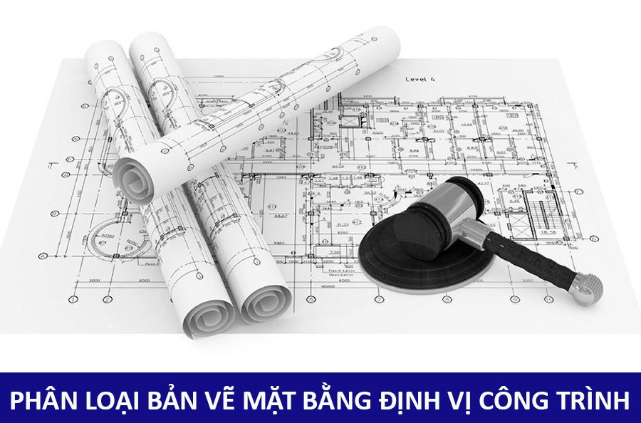 Phân loại bản vẽ mặt bằng định vị công trình
