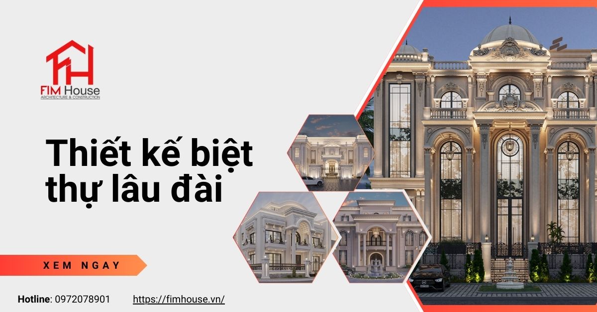 thiết kế biệt thự lâu đài
