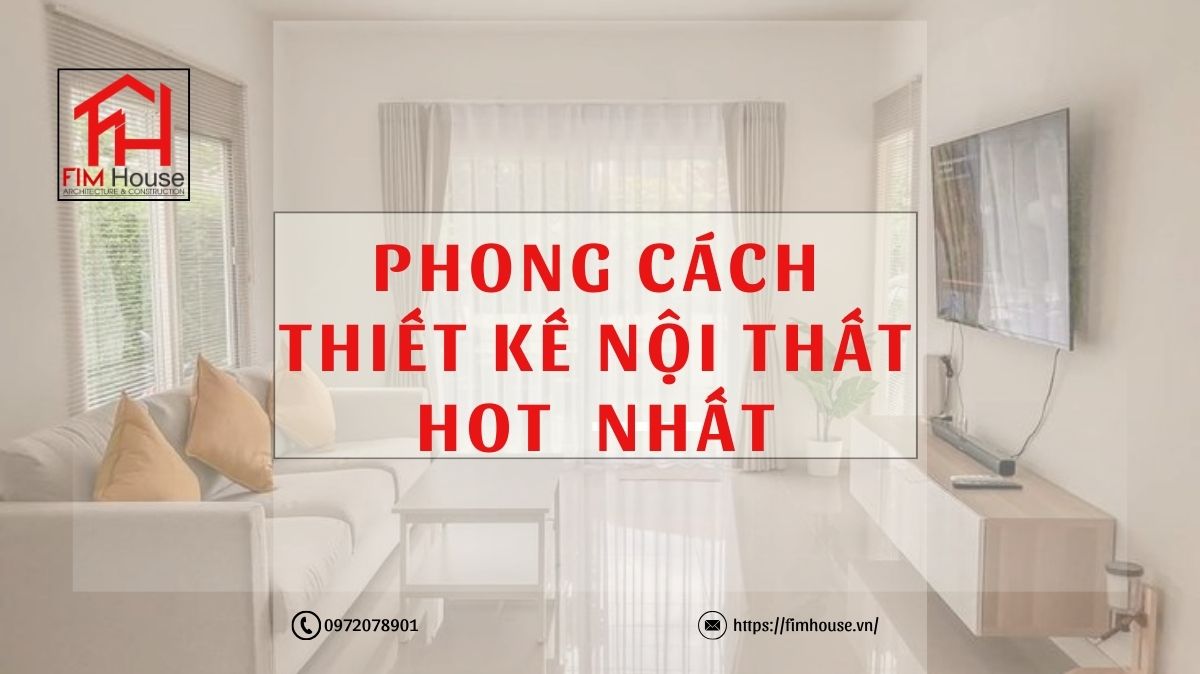 phong-cach-thiet-ke-noi-that