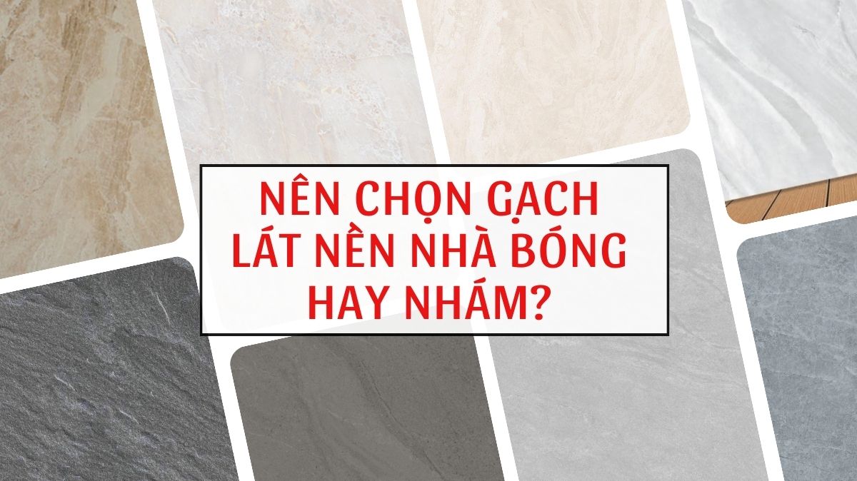 gạch lát nền nhà bóng