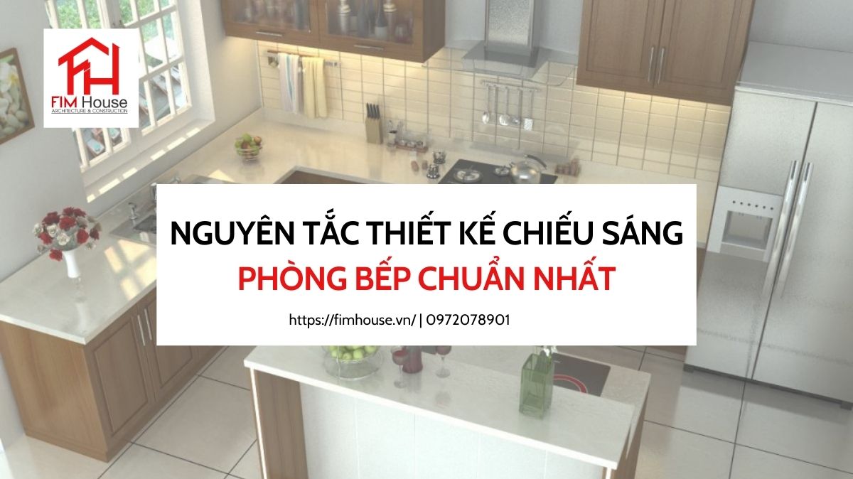 nguyên tắc thiết kế chiếu sáng phòng bếp