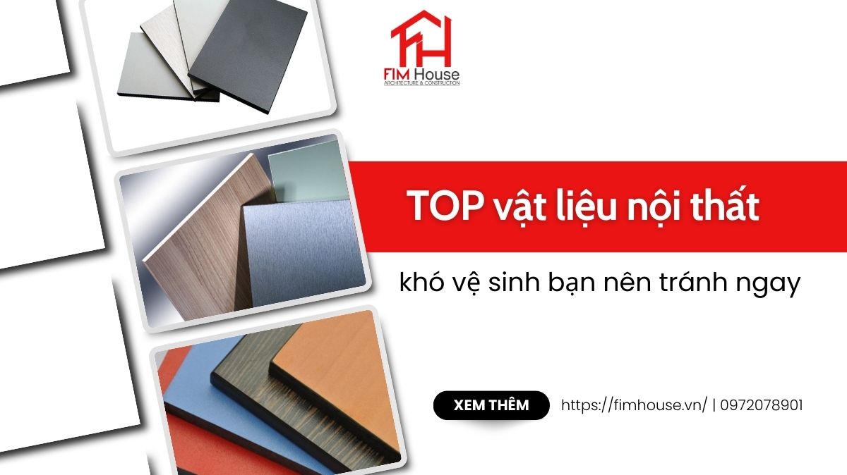 vật liệu nội thất khó vệ sinh